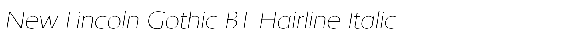 New Lincoln Gothic BT Hairline Italic image